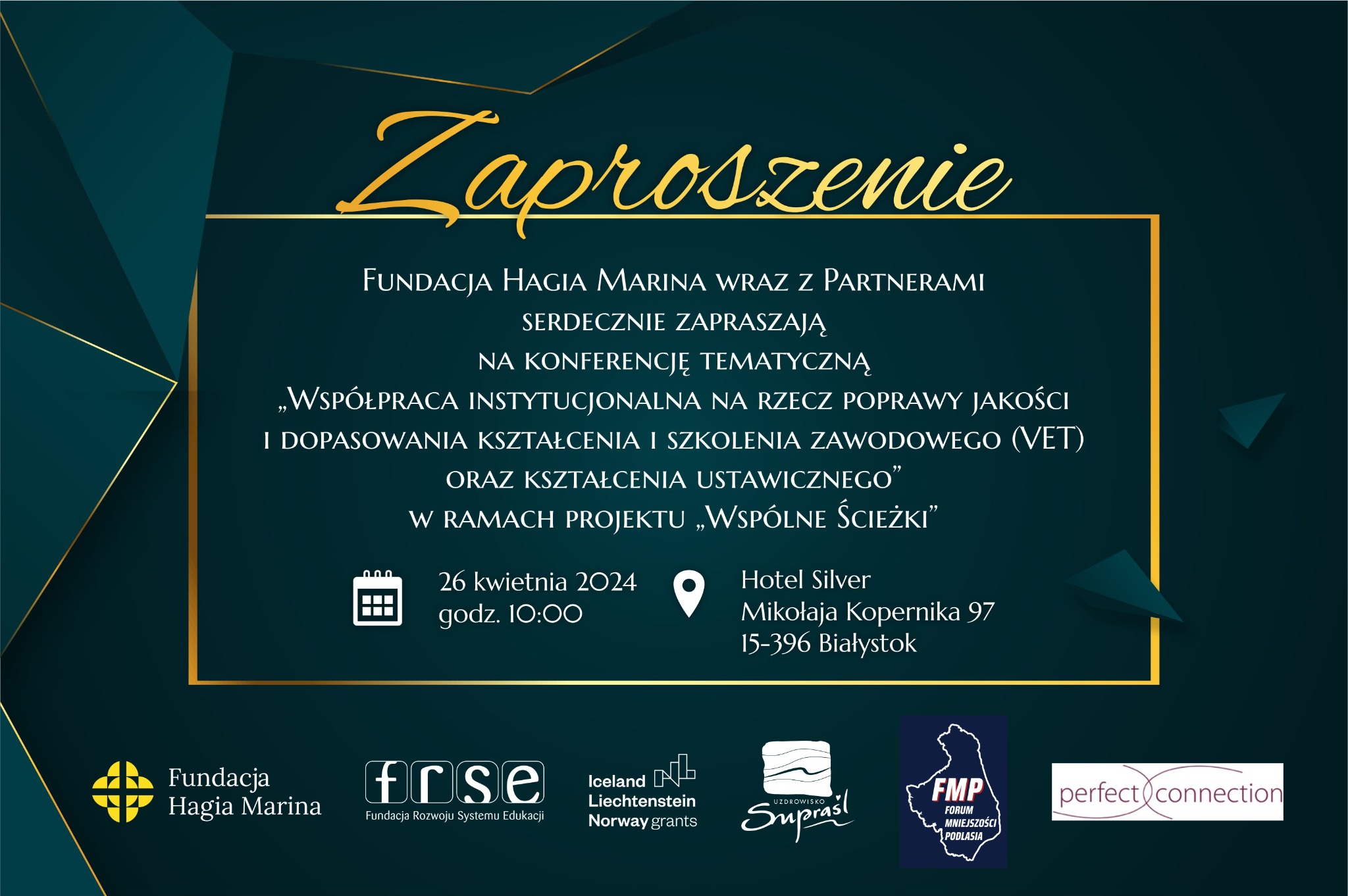 Grafika zapraszająca na konferencję Fundacji Hagia Marina, dotyczącą współpracy instytucjonalnej w kształceniu zawodowym, z logotypami fundacji i partnerów na ciemnozielonym tle.