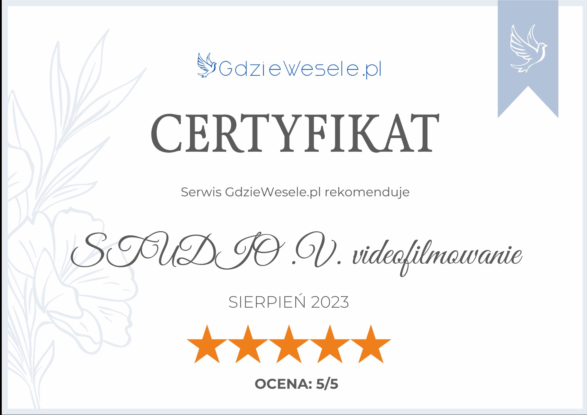 Certyfikat rekomendacji serwisu GdzieWesele.pl dla studia videofilmowania, ocena 5/5, sierpień 2023.