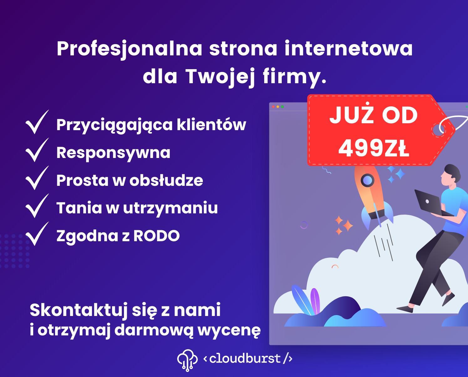 Grafika reklamowa: Profesjonalna strona internetowa dla Twojej firmy, przyciągająca klientów, responsywna, prosta w obsłudze, tania w utrzymaniu, zgodna z RODO, już od 499zł. Ilustracja z rakietą...