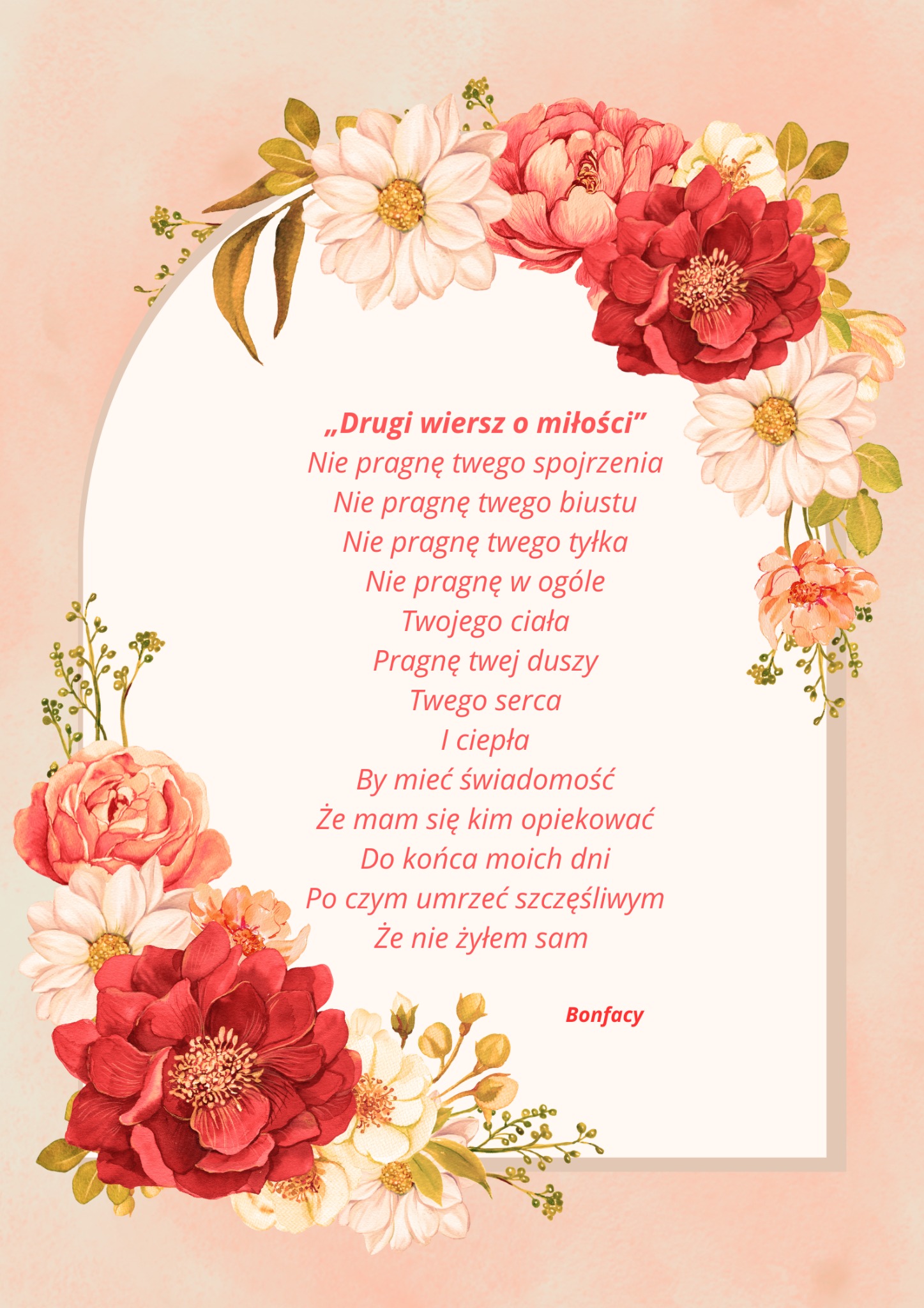 Ilustracja z wierszem miłosnym otoczona akwarelowymi kwiatami w odcieniach czerwieni, różu i bieli na pastelowym tle.