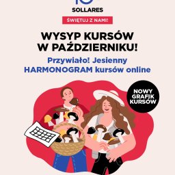 Sprawdź aktualny Harmonogram kursów online: https://sollares.pl/harmonogram-online/
