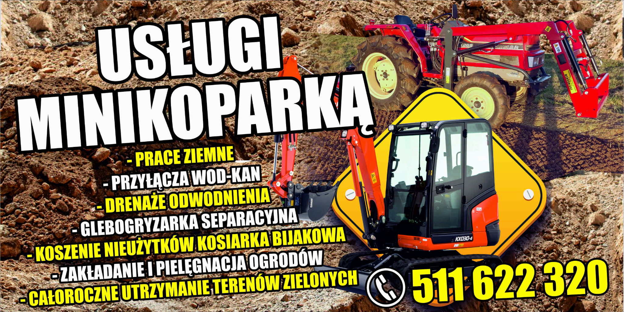 Reklama usług minikoparką i prac ziemnych, z widoczną minikoparką i traktorem. Oferta obejmuje drenaże, koszenie nieużytków i pielęgnację ogrodów.