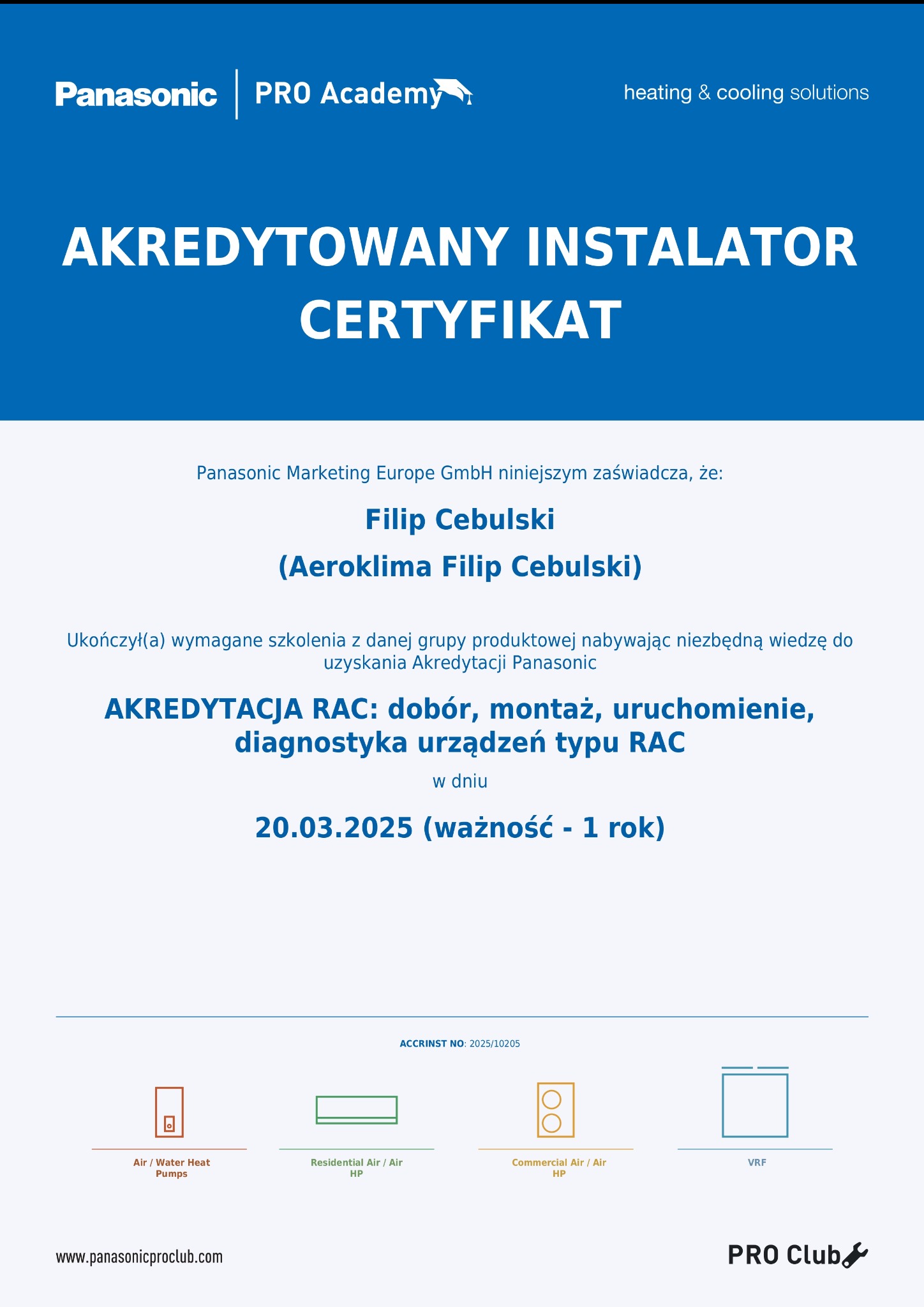 Certyfikat akredytowanego instalatora Panasonic dla Filipa Cebulskiego, ważny do 20.03.2025, uprawniający do doboru, montażu, uruchomienia i diagnostyki urządzeń typu RAC.
