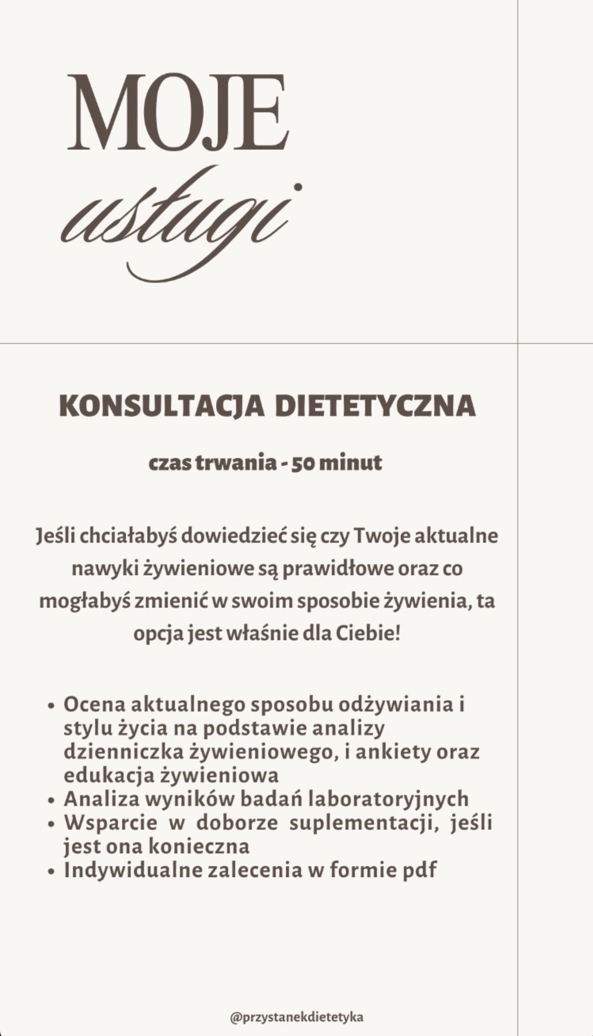 Grafika informacyjna: Moje usługi, Konsultacja dietetyczna, czas trwania 50 minut. Opis konsultacji, ocena sposobu odżywiania, analiza badań, wsparcie w doborze suplementacji, zalecenia w PDF.