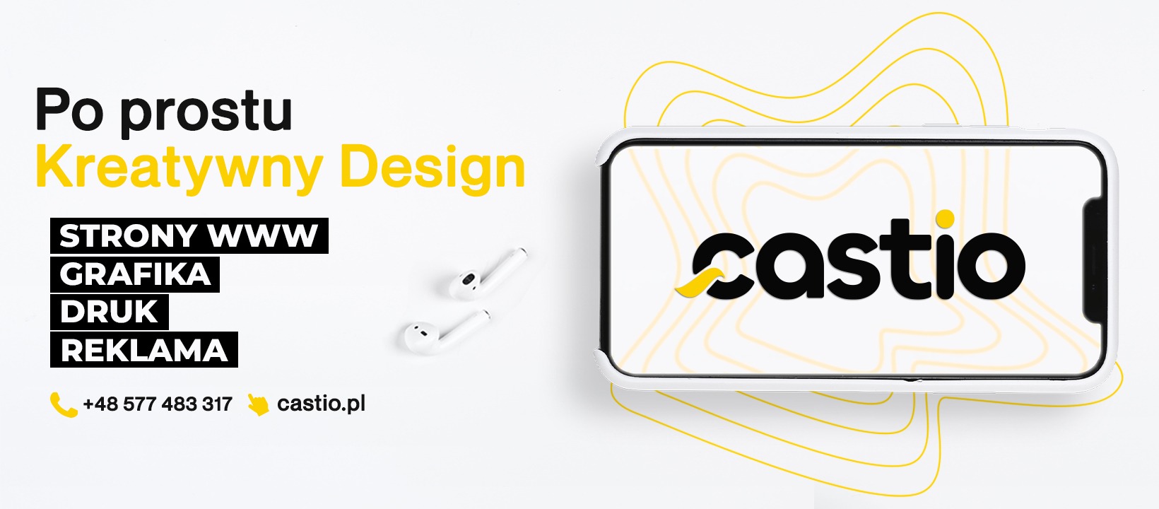 Minimalistyczna kompozycja z telefonem prezentującym logo 'castio', słuchawkami bezprzewodowymi i tekstem 'Po prostu Kreatywny Design' oraz informacjami kontaktowymi na białym tle.