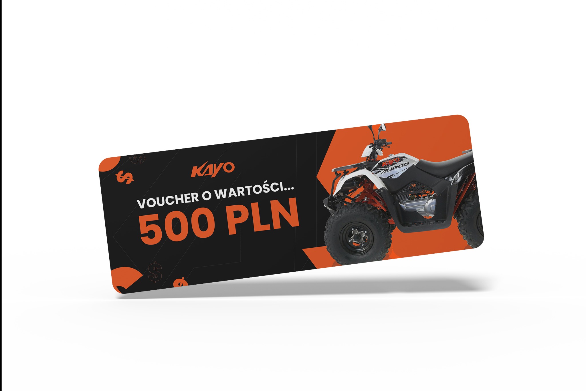 Voucher o wartości 500 PLN na zakup quada Kayo AU200, czarno-pomarańczowa grafika kuponu z widocznym fragmentem pojazdu na białym tle.