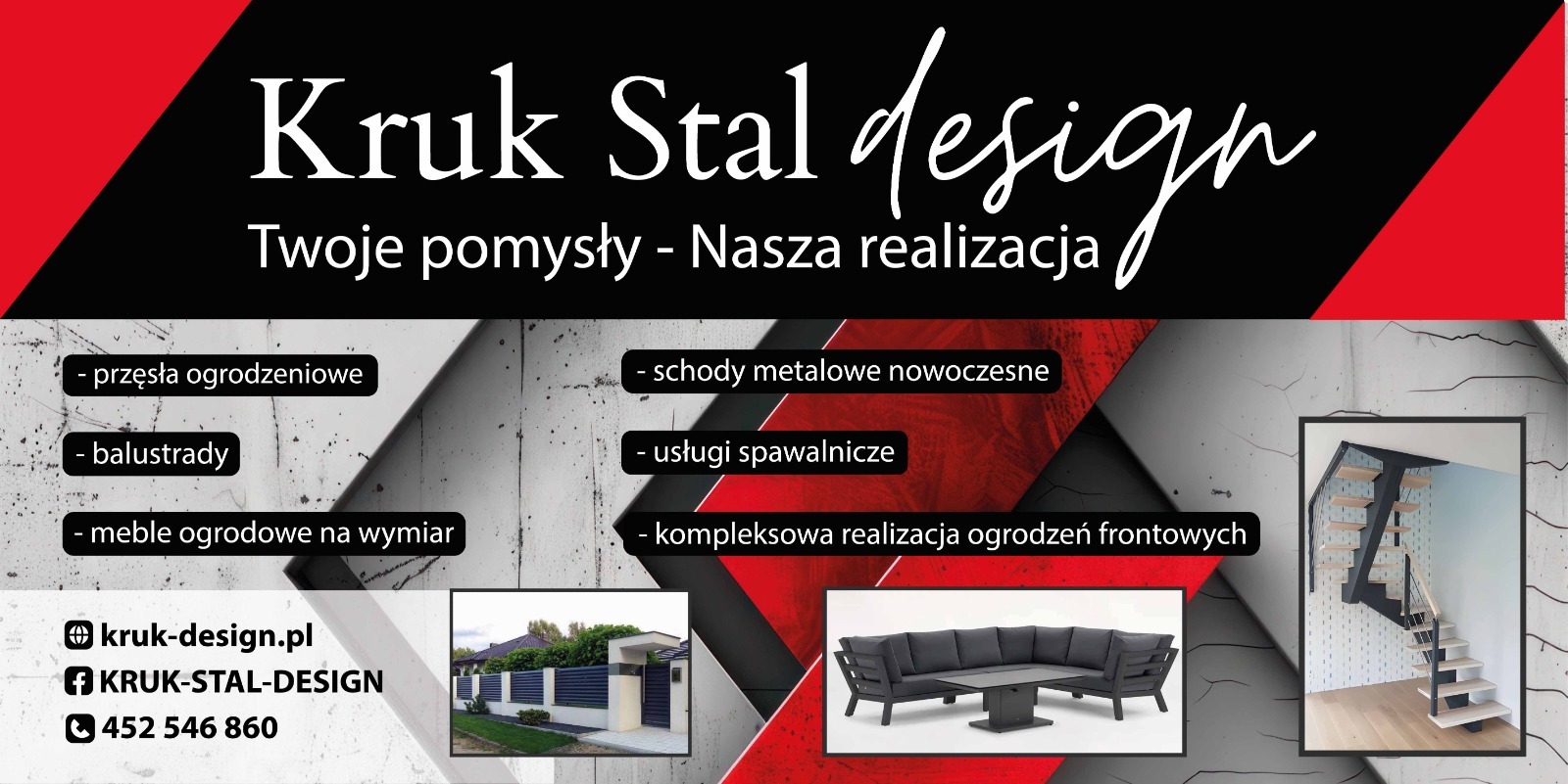 Baner reklamowy firmy Kruk Stal Design prezentujący przęsła ogrodzeniowe, balustrady, meble ogrodowe, schody metalowe, usługi spawalnicze i kompleksową realizację ogrodzeń frontowych, z danymi...
