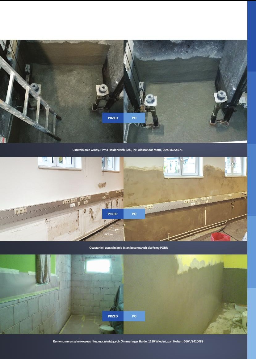 Porównanie stanu 'przed' i 'po' pracach związanych z uszczelnianiem windy, ścian betonowych i remontem muru szalunkowego, widoczne efekty prac na różnych etapach, z uwzględnieniem detali...