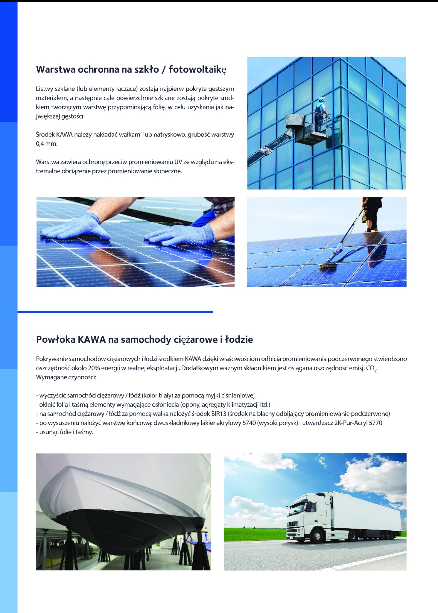 Czyszczenie szklanej fasady budynku biurowego z podnośnika koszowego, oraz czyszczenie paneli fotowoltaicznych za pomocą szczotki na kiju oraz biała ciężarówka na tle błękitnego nieba.