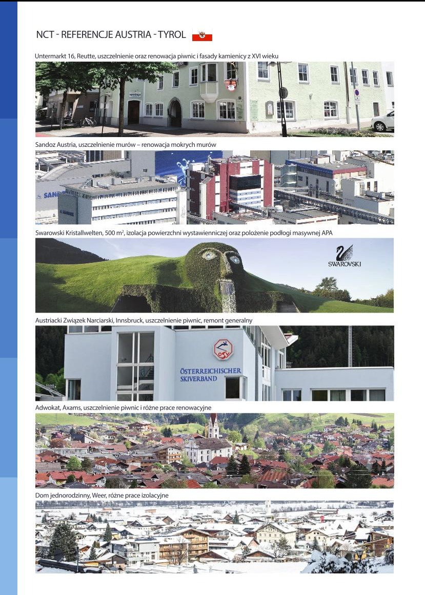 Zestaw zdjęć referencyjnych z Austrii i Tyrolu, prezentujących budynki po uszczelnieniu piwnic, renowacji fasad, izolacji powierzchni wystawienniczych i innych pracach remontowych.