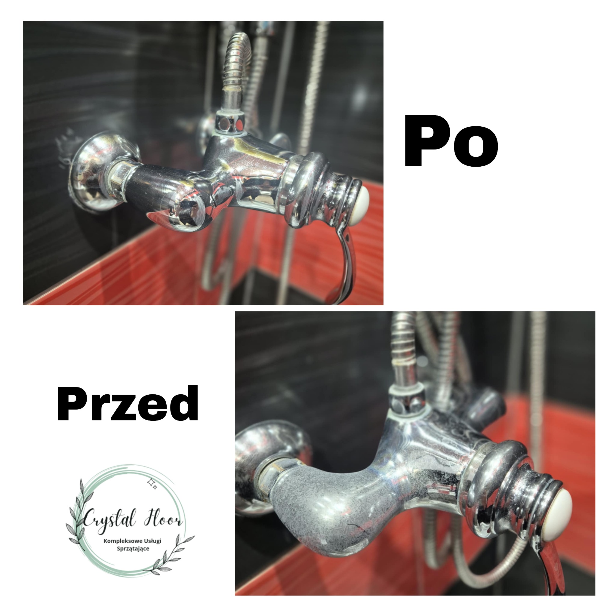 Kran prysznicowy: widok 'przed' z osadem i kamieniem, oraz 'po' czyszczeniu, z logo firmy sprzątającej Crystal Floor w lewym dolnym rogu.