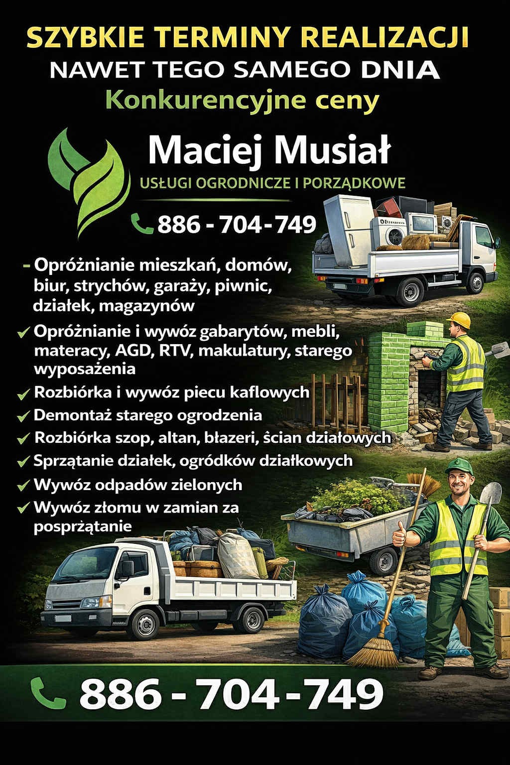 Grafika reklamowa usług: opróżnianie mieszkań, wywóz gabarytów, rozbiórka pieców i ogrodzeń, sprzątanie działek, wywóz odpadów zielonych i złomu. Kontakt: 886-704-749.
