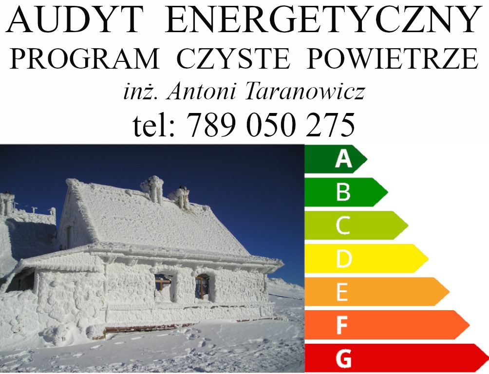 Budynek pokryty grubą warstwą śniegu i lodu, z wykresem efektywności energetycznej od A do G, nadruk Audyt Energetyczny i Program, kontakt do inżyniera.