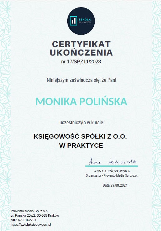 Certyfikat ukończenia kursu Księgowość Spółki z o.o. w praktyce, wystawiony przez Szkołę Księgowości dla Moniki Polińskiej, z datą 29.08.2024.