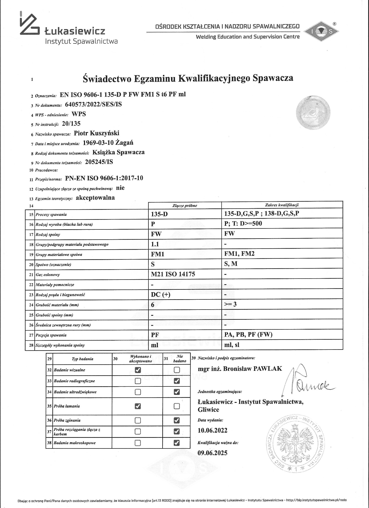 Skan świadectwa egzaminu kwalifikacyjnego spawacza, wystawionego przez Łukasiewicz - Instytut Spawalnictwa, zawierający szczegółowe informacje o kwalifikacjach spawacza, procesach spawania...
