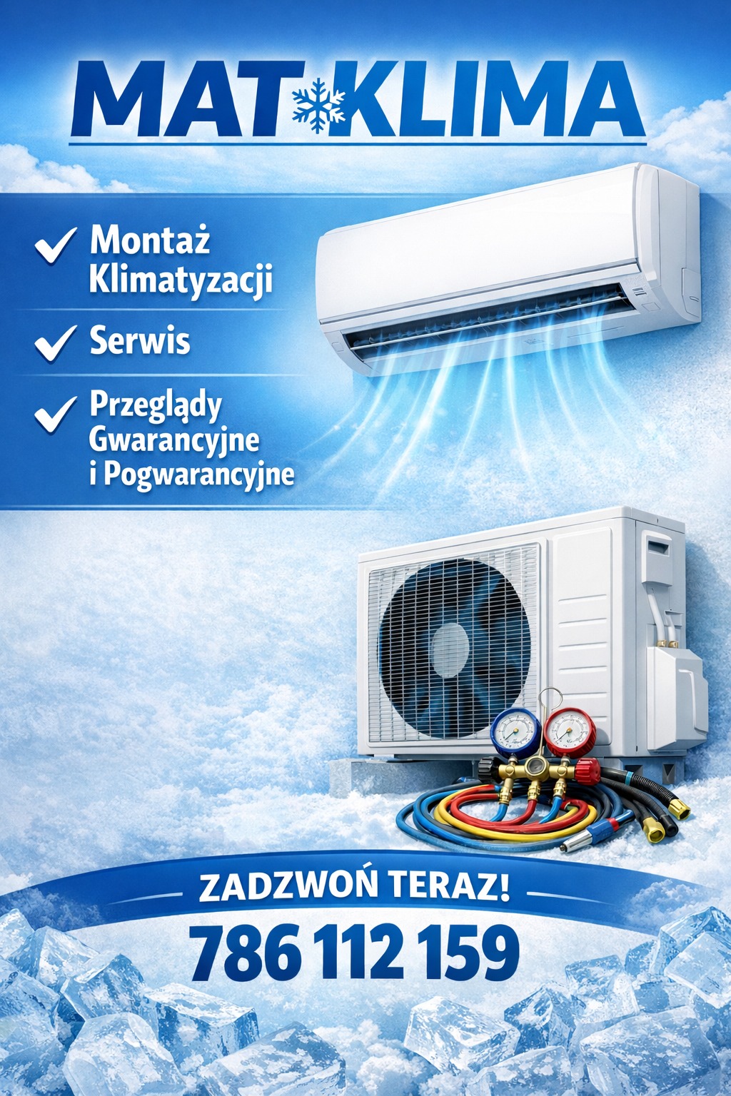 Plakat reklamowy: klimatyzator ścienny i zewnętrzny, manometry, usługi montażu, serwisu i przeglądów gwarancyjnych. Błękitne tło z efektem lodu.