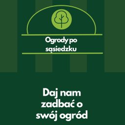 Ogrody po sąsiedzku - Aranżacje Ogrodów Brzeszcze