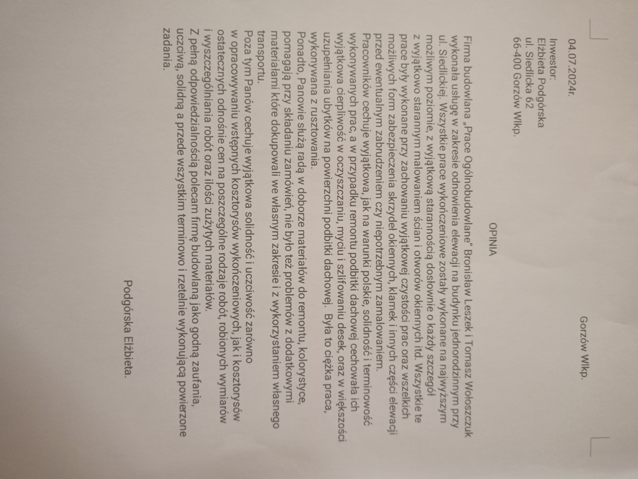 Skan referencji dla firmy budowlanej, zadowolona klientka Podgórska Elżbieta poleca wykonawcę za terminowość, solidność i rzetelność w zakresie odnowienia elewacji budynku jednorodzinnego przy ul.