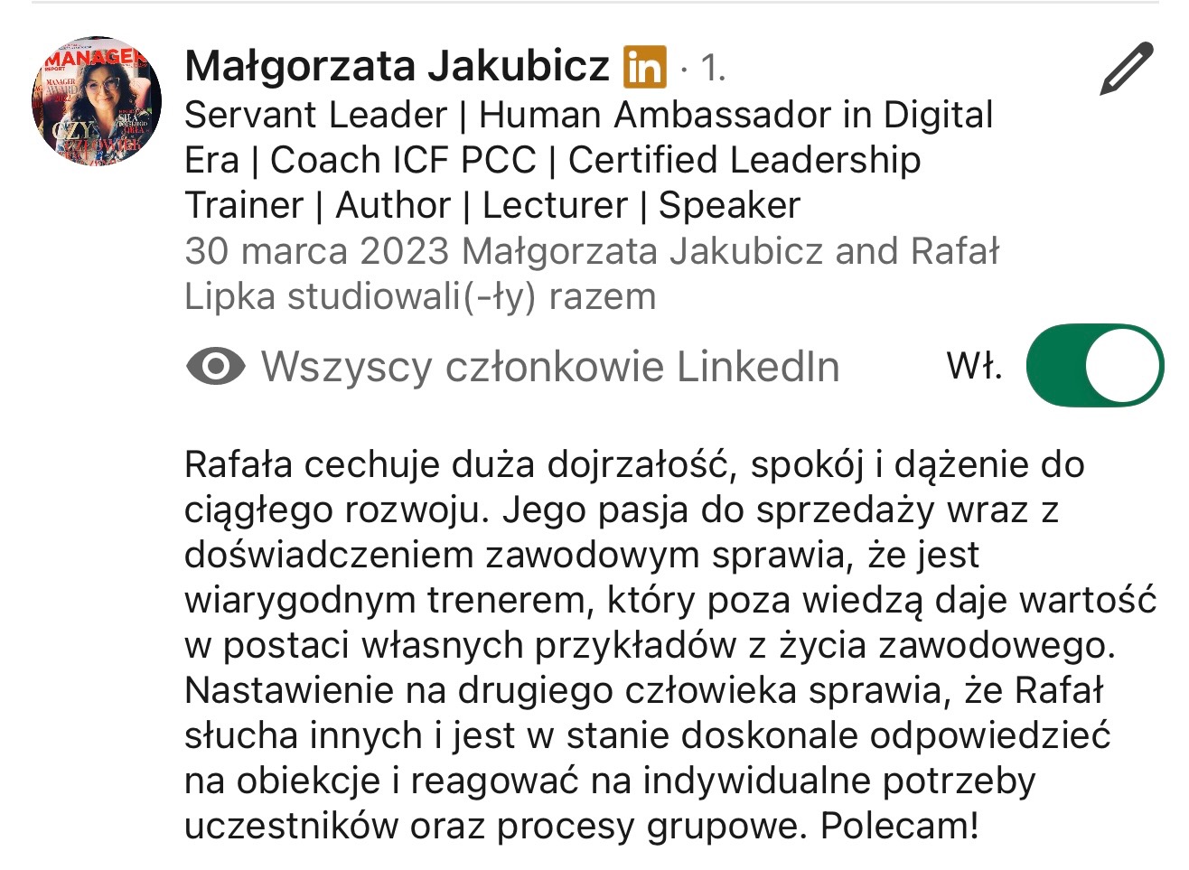 Zrzut ekranu profilu LinkedIn Małgorzaty Jakubicz, Servant Leader i trenera, z rekomendacją Rafała Lipki dotyczącą jego pasji do sprzedaży i umiejętności trenerskich.