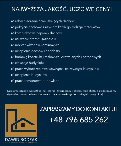 Oferta usług dekarskich, budowlanych i remontowych: zabezpieczenia dachów, naprawy, ocieplenia, elewacje, wykończenia. Kontakt: +48 796 685 262.