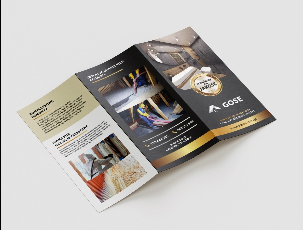 Ulotka reklamowa firmy GOSE prezentująca kompleksowe remonty, izolacje termiczne pianą PUR i celulozą, oraz aranżacje wnętrz z hasłem 'Stawiamy na jakość'.
