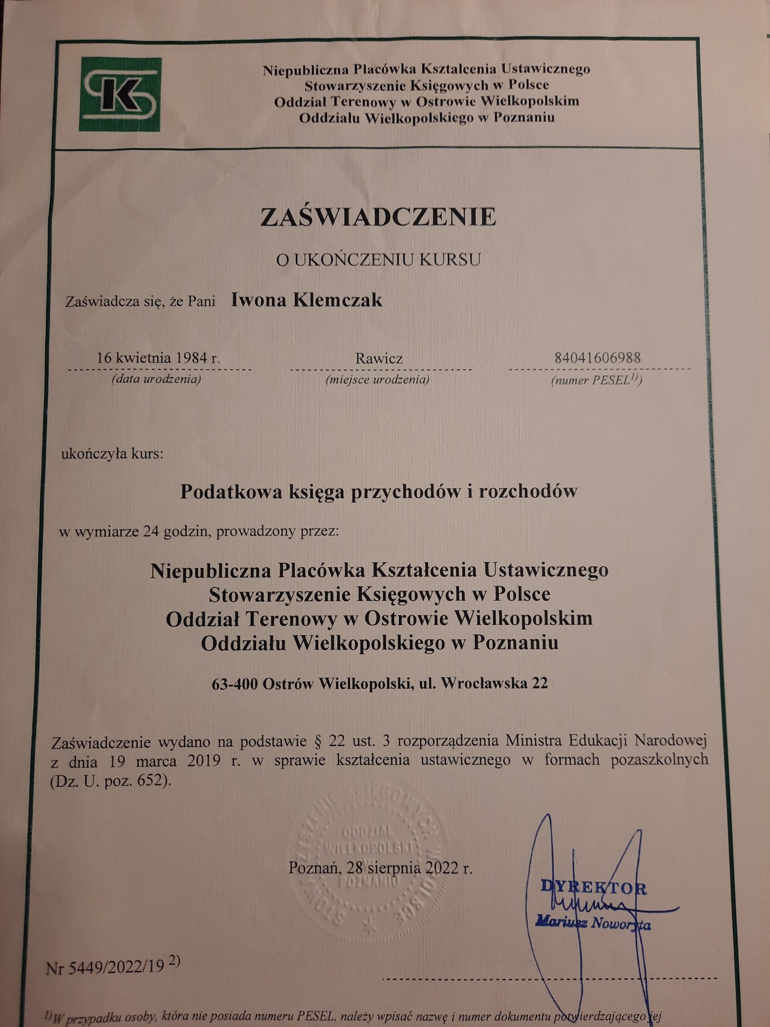 Skan zaświadczenia o ukończeniu kursu z zakresu podatkowej księgi przychodów i rozchodów, wydanego przez Niepubliczną Placówkę Kształcenia Ustawicznego Stowarzyszenia Księgowych w Polsce, z datą 28...
