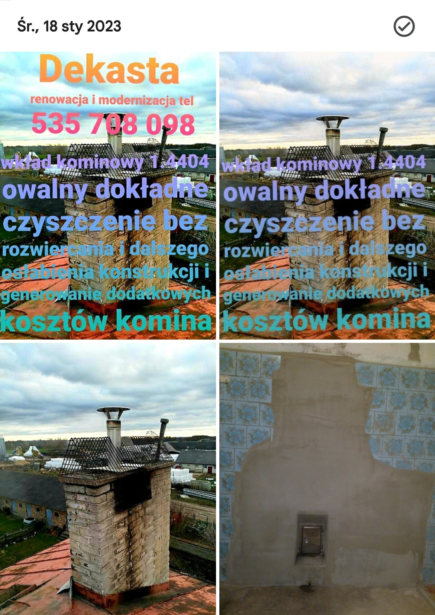 Cztery ujęcia: reklama firmy Dekasta z numerem telefonu i ofertą wkładów kominowych, komin na dachu z metalową siatką ochronną, oraz wnętrze kominka z resztkami płytek na ścianie.