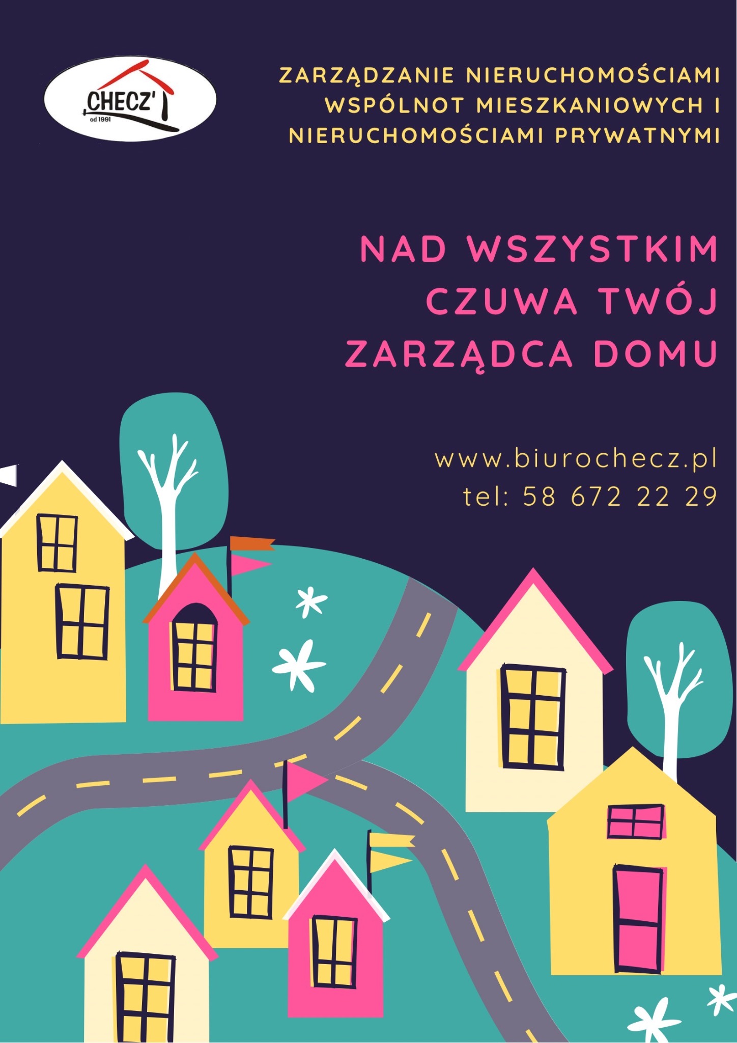 Ilustracja przedstawiająca kolorowe domki w stylu dziecięcym, symbolizujące zarządzanie nieruchomościami wspólnot mieszkaniowych i prywatnych, z logo firmy 'Checz' i hasłem 'Nad wszystkim czuwa...