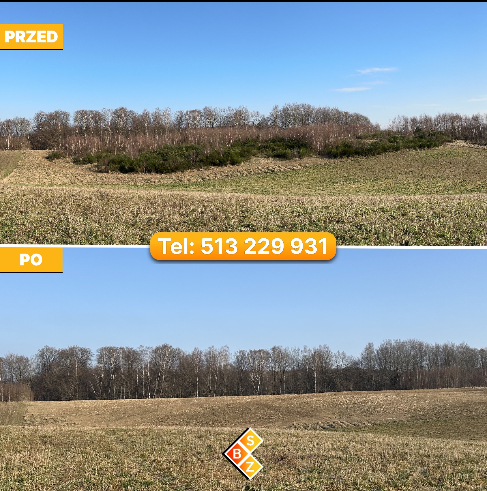 Zdjęcie 'przed i po' prezentujące teren po wycince drzew i krzewów. W górnej części widoczne zarośla, w dolnej oczyszczony teren. Na zdjęciu numer telefonu kontaktowego.