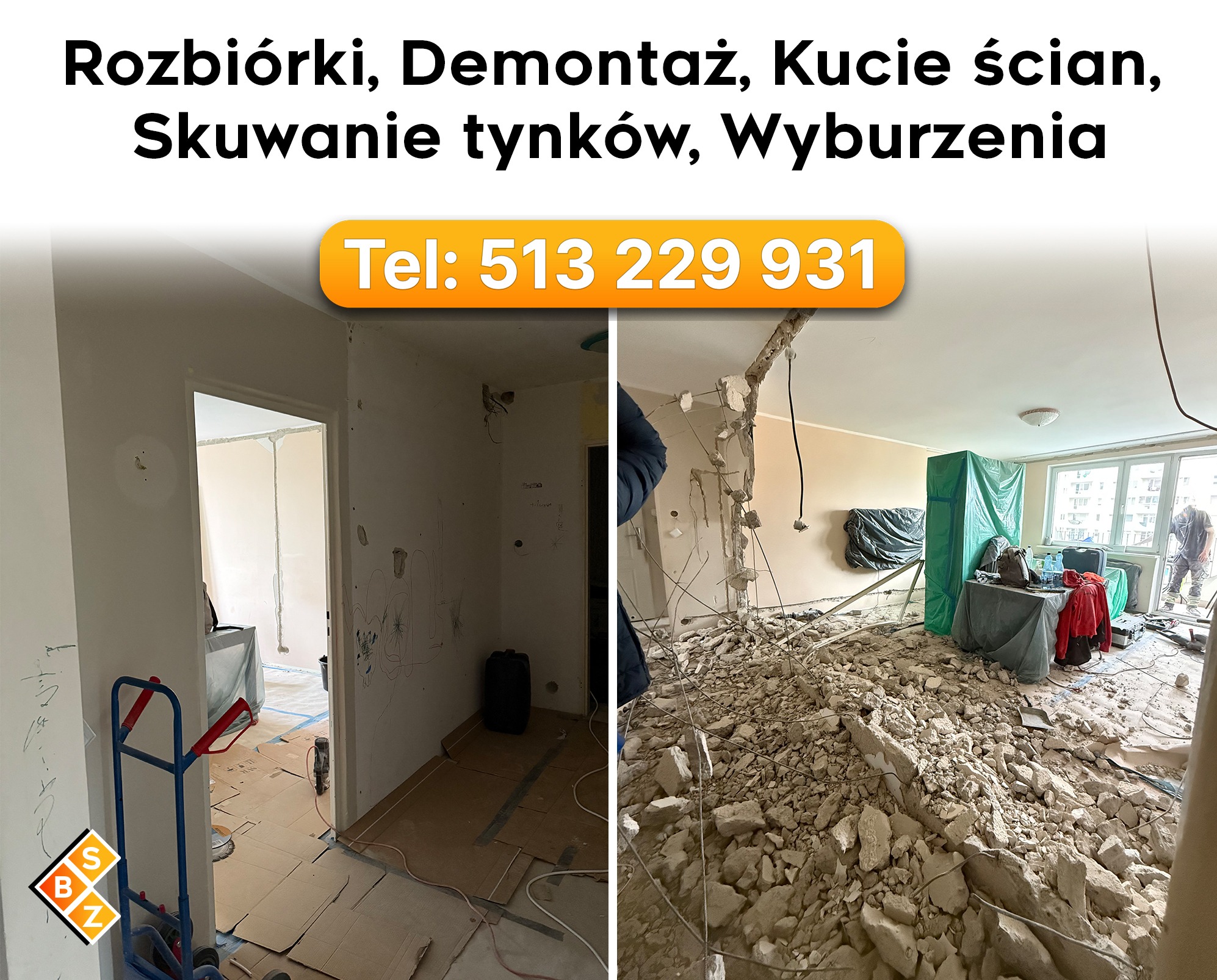 Porównanie stanu pokoju przed i po wyburzeniu ściany: widok na przygotowane podłoże oraz gruz i odsłonięte przewody. Numer telefonu kontaktowy na górze.