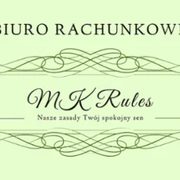 Logo biura rachunkowego MK Rules z hasłem 'Nasze zasady Twój spokojny sen' na jasnym, oliwkowym tle z dekoracyjnymi elementami.