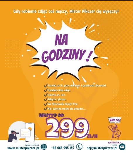 Grafika reklamowa usług fotograficznych: oferta na godziny, stawka od 299 zł/h, darmowy dojazd we Wrocławiu, kontakt przez telefon i e-mail.