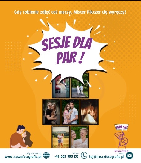 Grafika reklamowa fotografa z hasłem 'Sesje dla par!' oraz kolażem zdjęć par w różnych sceneriach, od ślubnych po codzienne, na pomarańczowym tle z ilustracją całującej się pary i danymi kontaktowymi.