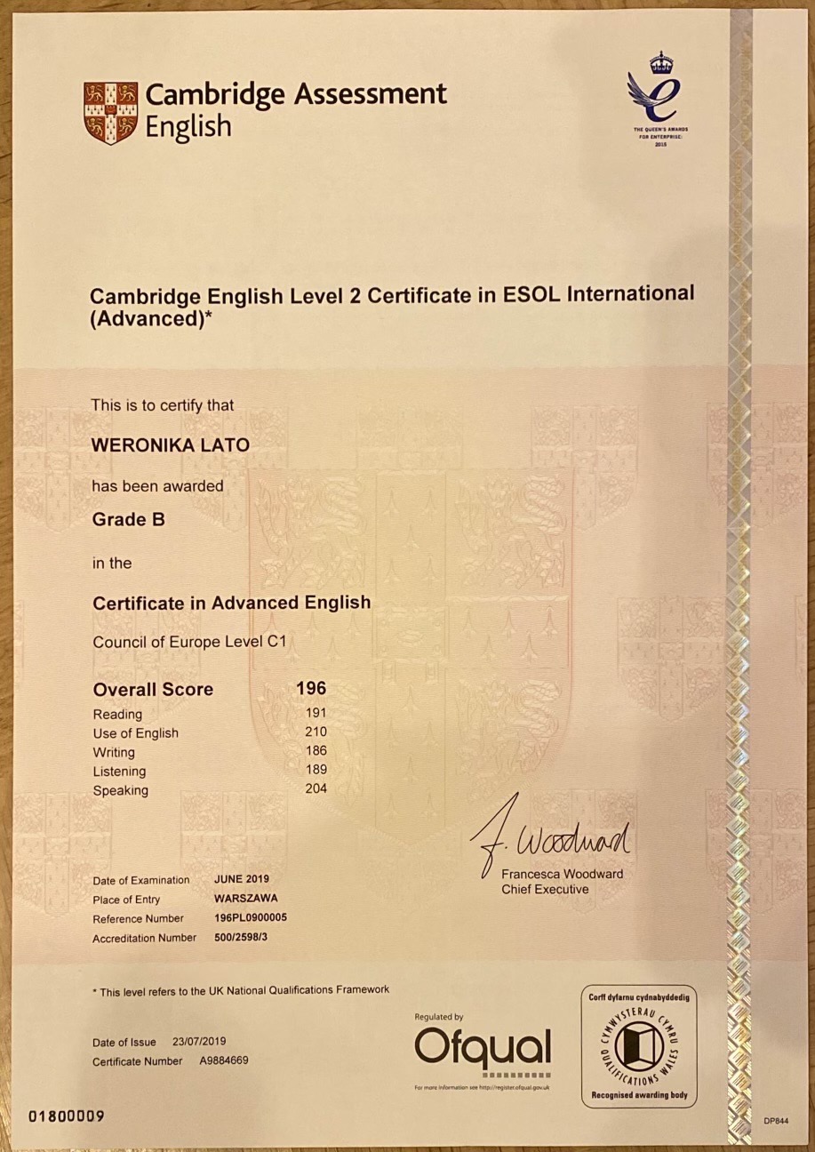 Skan certyfikatu Cambridge English Level 2 Certificate in ESOL International (Advanced) z oceną Grade B dla Weroniki Lato, wydany w Warszawie w czerwcu 2019, z podpisem Franceski Woodward.