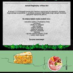 Magdalena - Grafika reklamowa Jarmarku Regionalnego w Placu Unii, prezentująca ofertę: wędliny, przetwory, chleby, sery, chałwy, słodycze, sękacze, baklawa, cukierki, z ilustracjami sera i talerza wędlin.