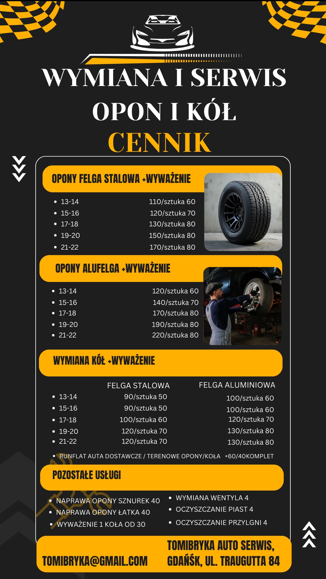 Zapraszamy do skorzystania z usług. Przykładowe ceny serwisu opon. Ceny pozostałych usług na naszym profilu.