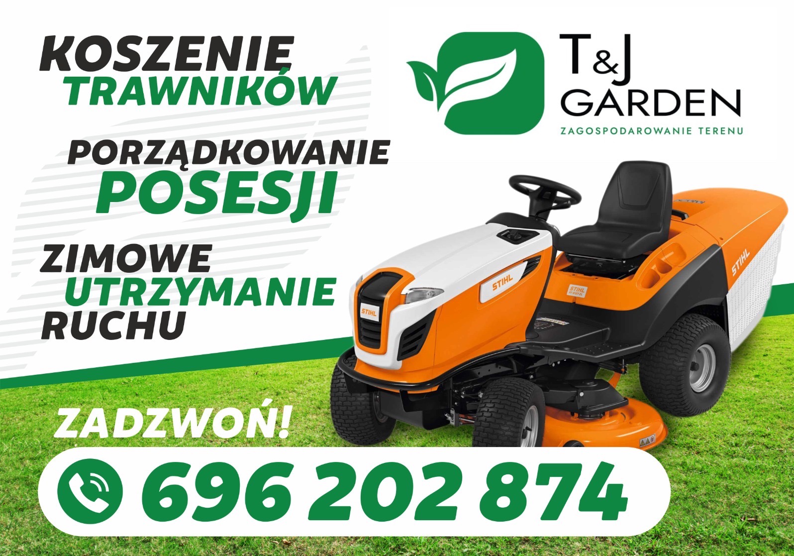 Grafika reklamowa z pomarańczowo-białą kosiarką samojezdną marki Stihl, logo T&J Garden oraz hasłami: Koszenie trawników, Porządkowanie posesji, Zimowe utrzymanie ruchu i numerem telefonu.