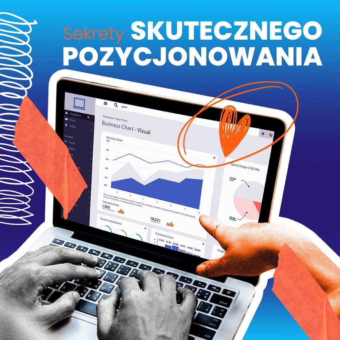 Laptop z wyświetlonym wykresem biznesowym i hasłem 'Sekrety skutecznego pozycjonowania', dłonie na klawiaturze, pomarańczowy filtr graficzny.