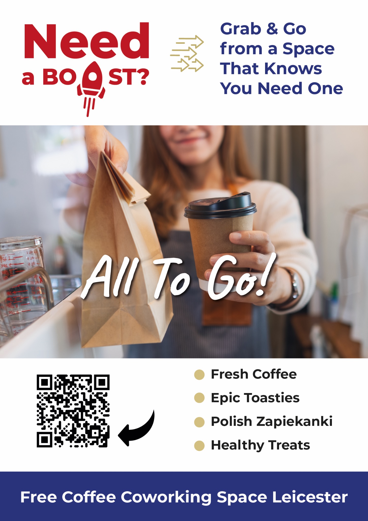 Plakat A1: Kobieta podaje kawę i torbę na wynos z hasłem 'All To Go!', QR kod i oferta darmowej przestrzeni coworkingowej w Leicester. Grafika w ciepłych barwach.
