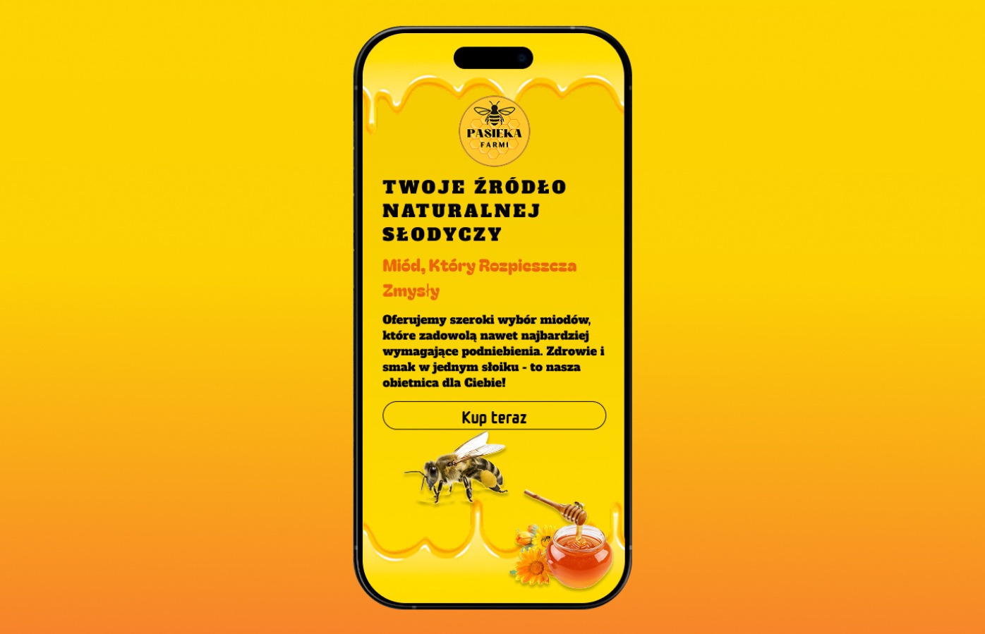 Żółty mockup smartfona prezentuje stronę internetową pasieki z hasłem 'Twoje źródło naturalnej słodyczy', ilustracją pszczoły i słoika miodu z nabierakiem.