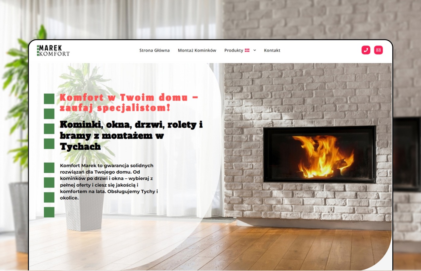 Ekran urządzenia prezentujący stronę internetową firmy Marek Komfort, oferującej kominki, okna, drzwi, rolety i bramy z montażem w Tychach, z widocznym płomieniem w kominku na tle białej ceglanej...