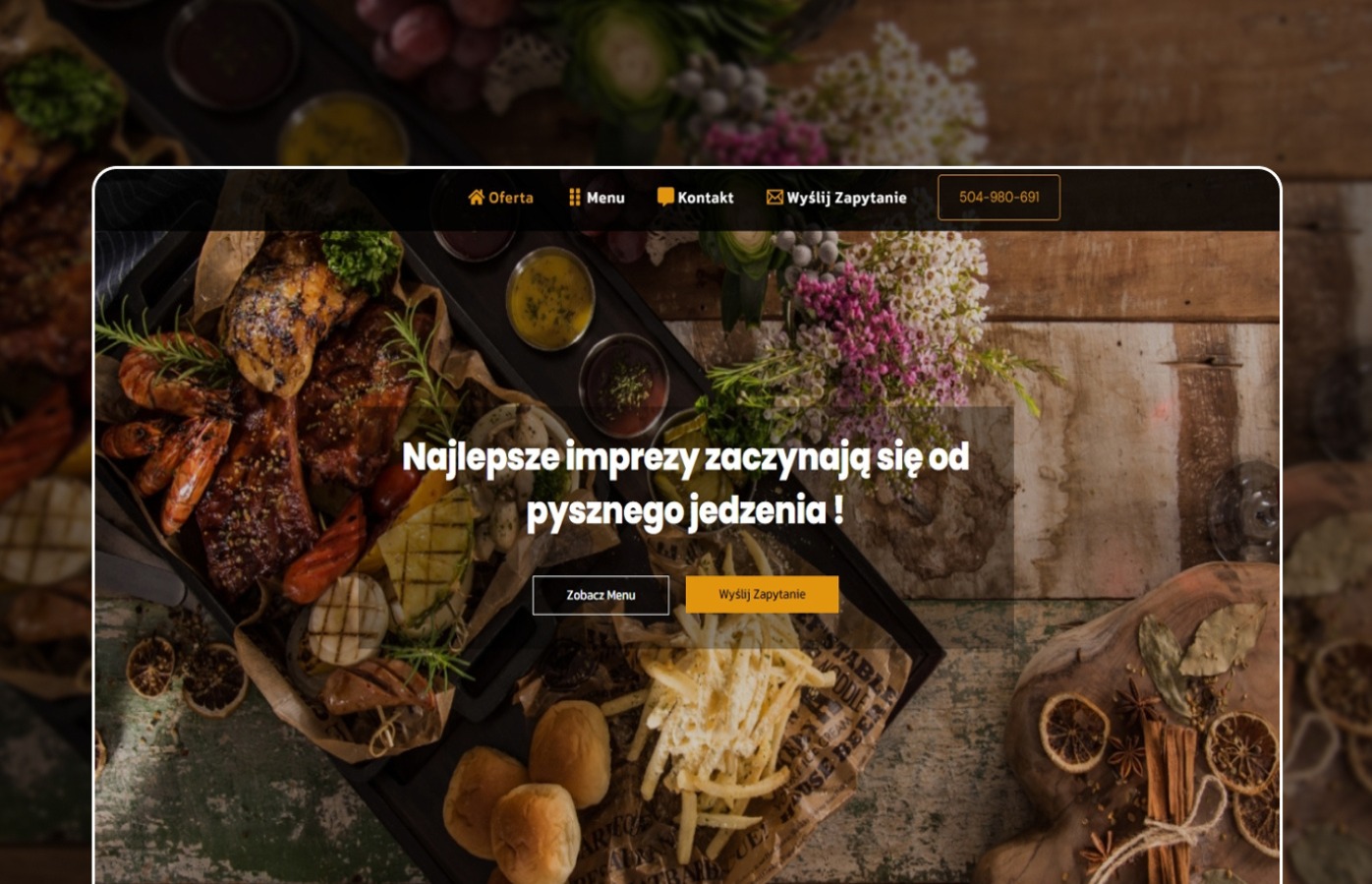 Strona internetowa restauracji z prezentacją dań: grillowane mięso, owoce morza, frytki i bułeczki, z tekstem 'Najlepsze imprezy zaczynają się od pysznego jedzenia!' i przyciskami 'Zobacz Menu'...