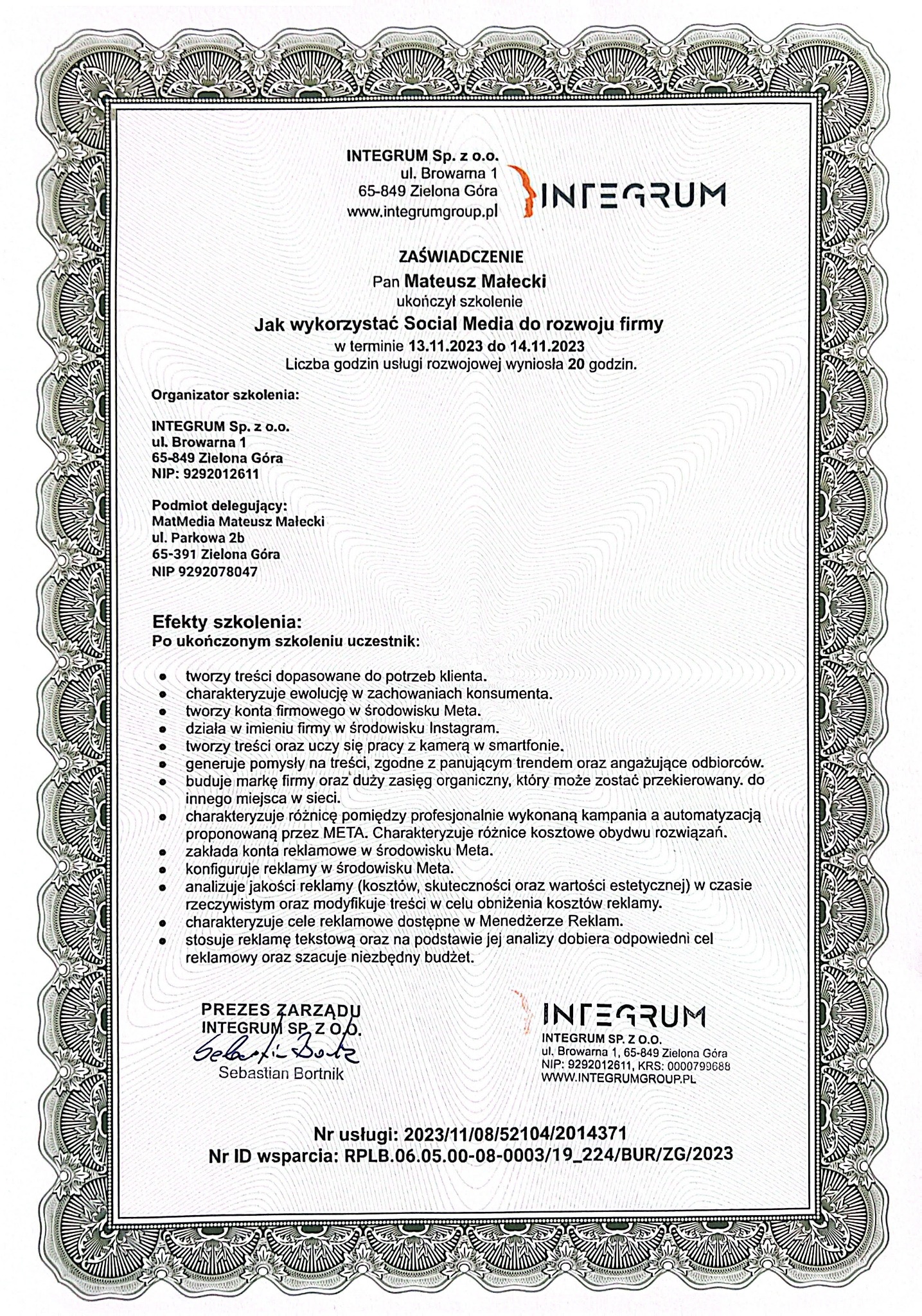 Skan certyfikatu ukończenia szkolenia z zakresu wykorzystania mediów społecznościowych do rozwoju firmy, wydany przez Integrum Sp. z o.o., z informacjami o szkoleniu i efektach dla uczestnika.