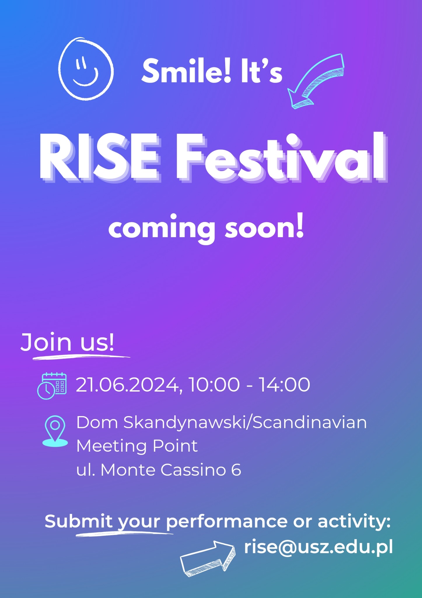 Plakat zapraszający na RISE Festival 21.06.2024 w Domu Skandynawskim, zachęcający do przesyłania zgłoszeń występów na adres rise@usz.edu.pl.