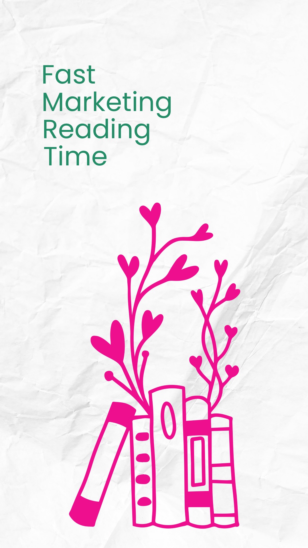 Grafika wektorowa przedstawiająca stos książek w kolorze różowym z wyrastającymi z nich pędami zakończonymi sercami na tle pogniecionego białego papieru, nad stosem książek zielony napis 'Fast...