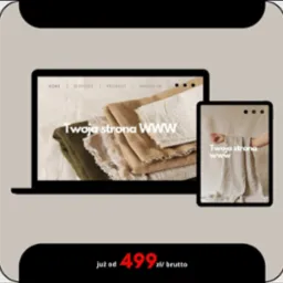 Strony Internetowe Już od 499zł / brutto