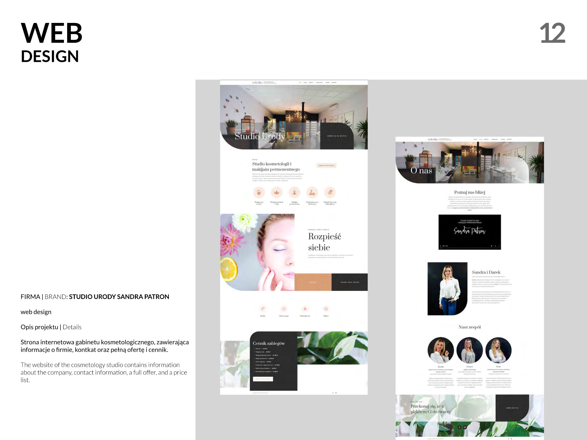 Zrzut ekranu strony internetowej studia urody Sandra Patron, prezentujący układ strony głównej z elementami graficznymi, zdjęciami i sekcjami informacyjnymi.