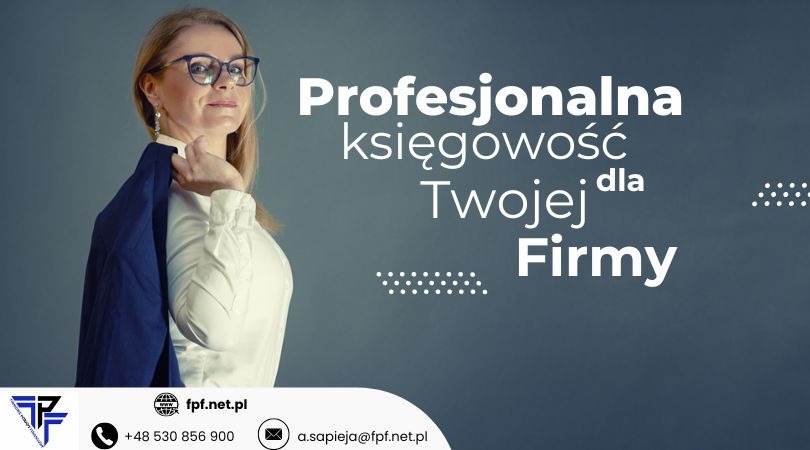 Profesjonalna kobieta w okularach, z marynarką na ramieniu, na tle z napisem 'Profesjonalna księgowość Twojej Firmy', z widocznym logo i danymi kontaktowymi firmy.