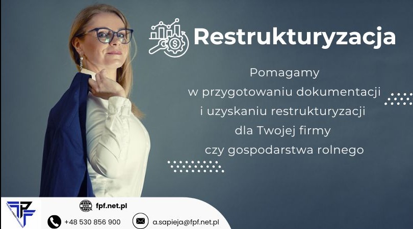 Kobieta w okularach z marynarką na ramieniu, obok tekst informujący o pomocy w restrukturyzacji dla firm i gospodarstw rolnych oraz dane kontaktowe firmy.