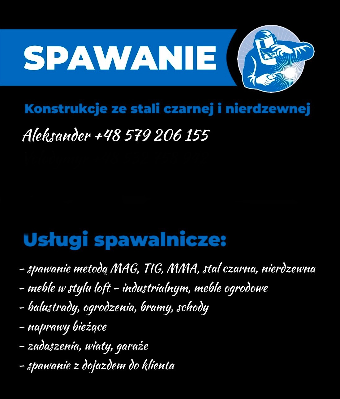 Grafika reklamowa firmy spawalniczej, oferującej konstrukcje ze stali czarnej i nierdzewnej, meble loftowe, balustrady, ogrodzenia, bramy, schody oraz spawanie z dojazdem.